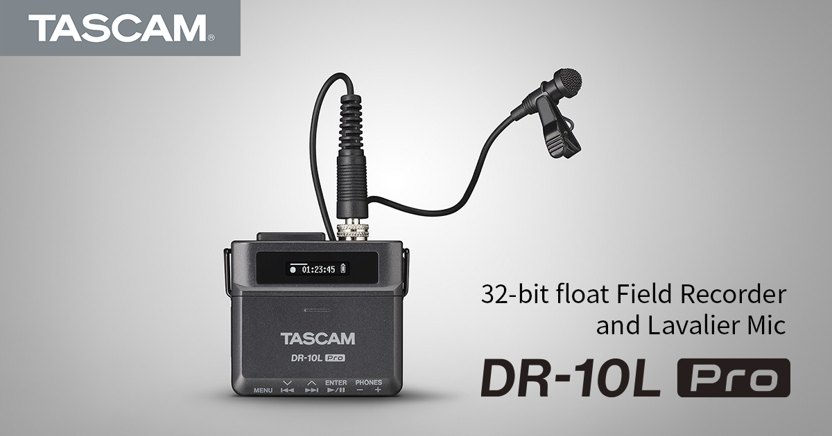 TASCAM Debuts the DR10L Pro News Details TASCAM International