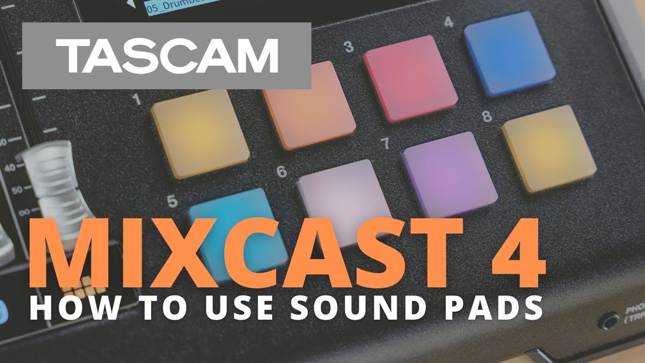 MIXCAST4 - How to Utilize the Sound Pads