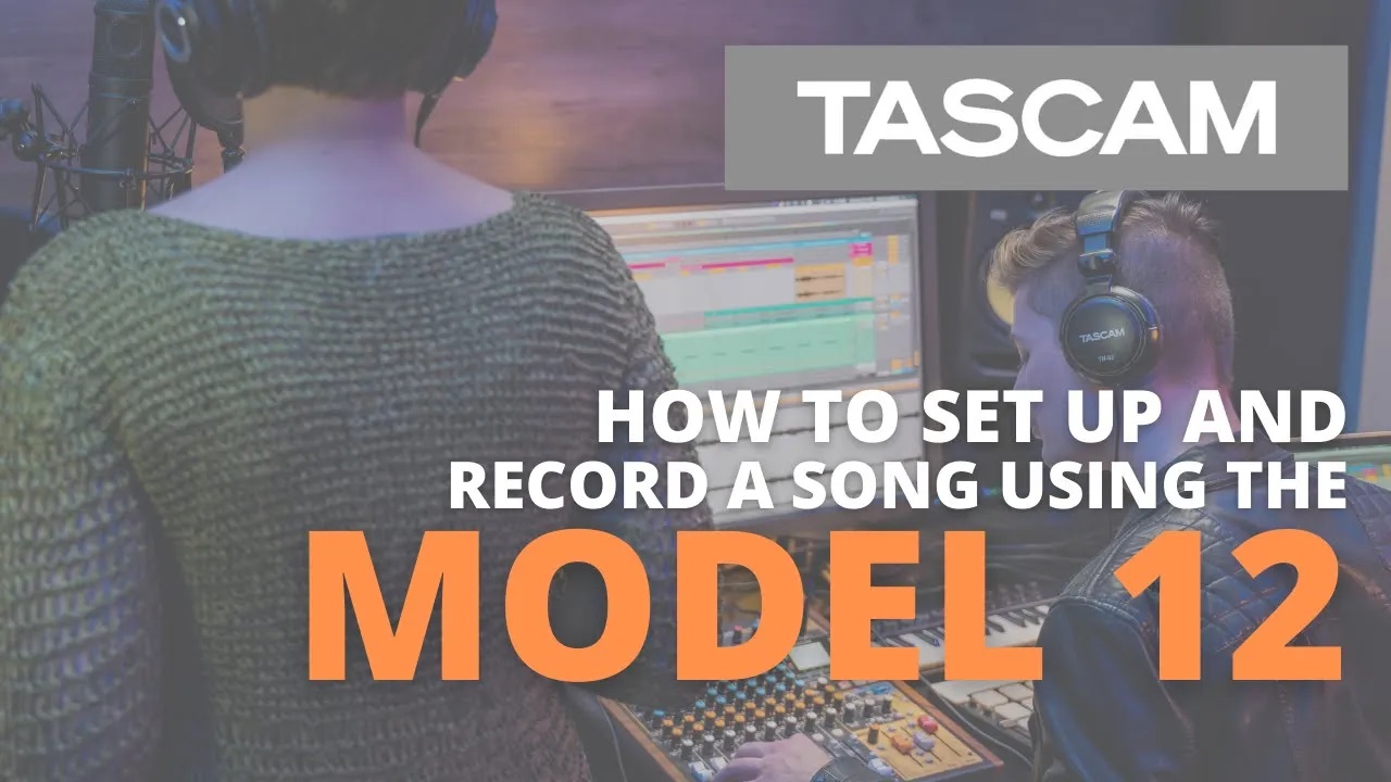 TASCAM Model 12 - How to Set-up and Record a Song