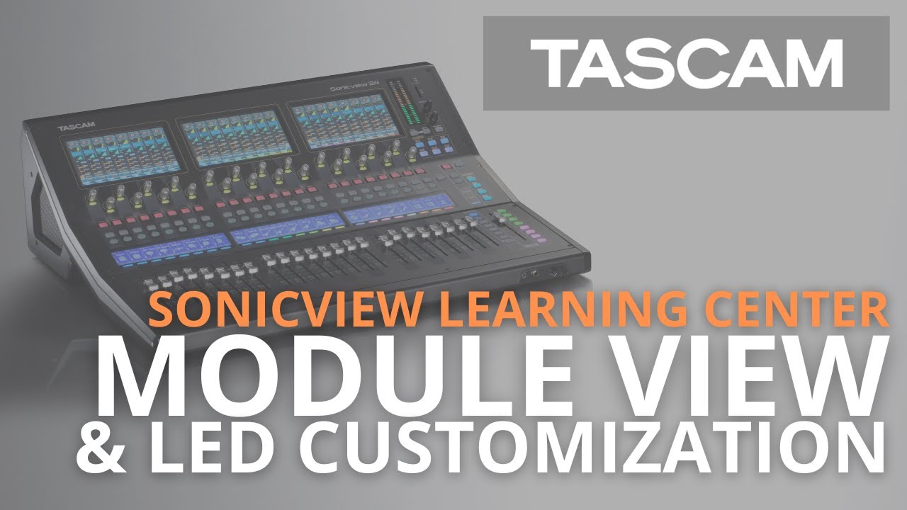 Sonicview Learning Center - Module View and LED Customization